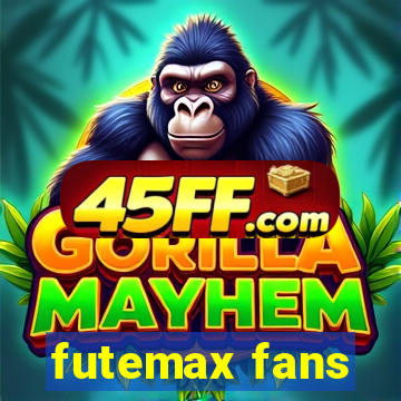 futemax fans